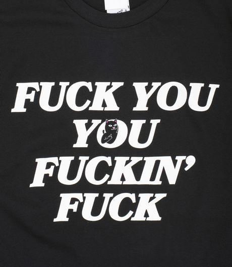 Ripndip Fucking Fuck Tee Black