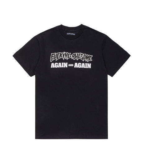 Fucking Awesome Again And Again Tee Black